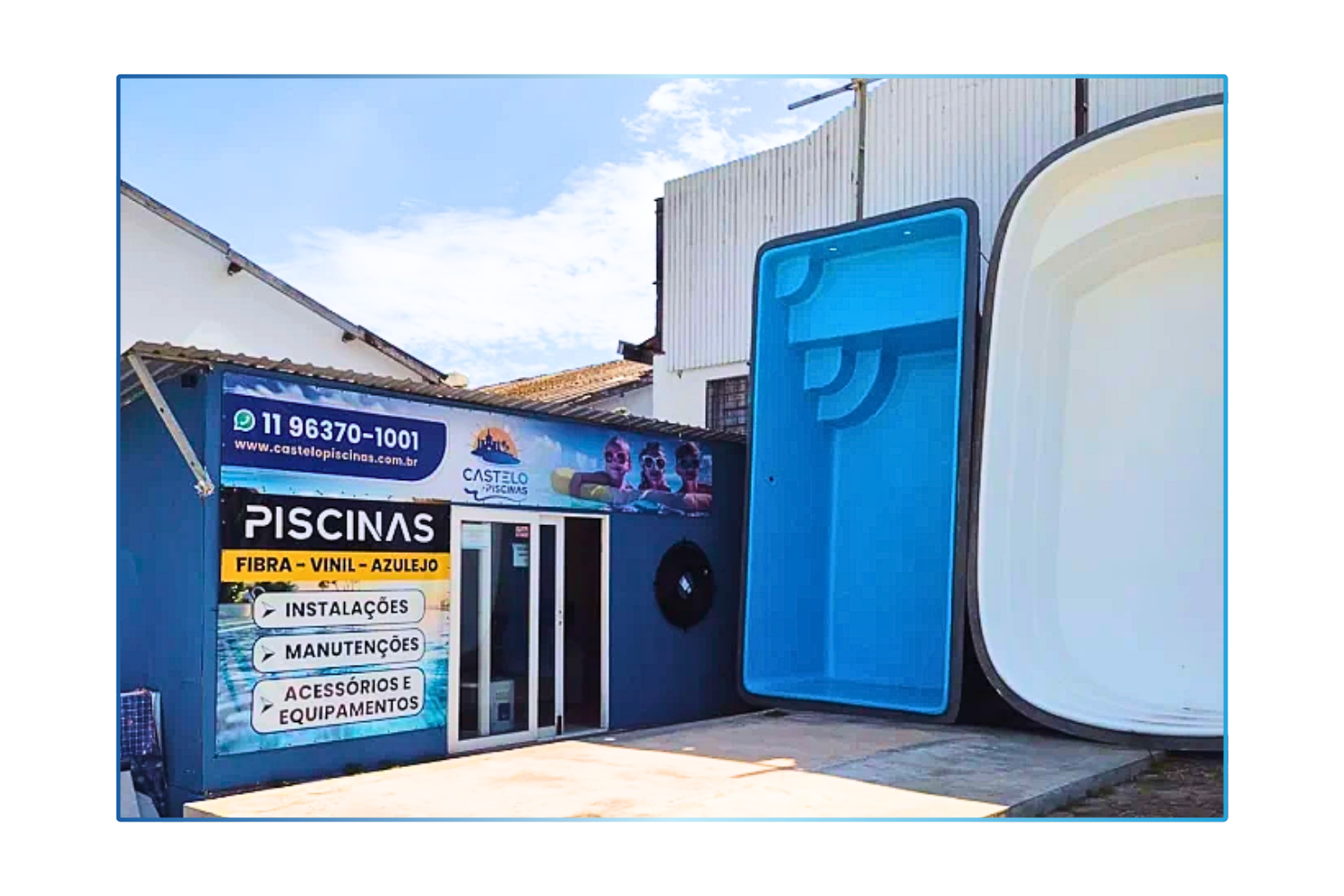 Fachada da Loja Física Castelo Piscinas